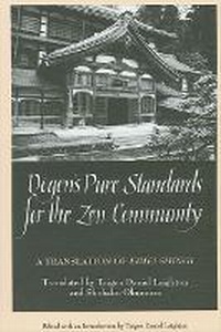 Enlarge image Cover: Dogen's Pure Standards for the Zen Community - State University of New York Press