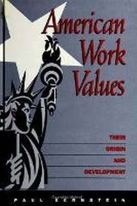 Enlarge image Cover: American Work Values - State University of New York Press