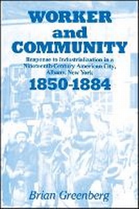 Abbildung von: Worker and Community - State University of New York Press