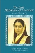 Cover: The Last Maharani of Gwalior - State University of New York Press