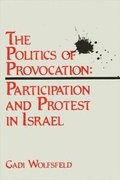 Cover: The Politics of Provocation - State University of New York Press
