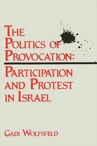 Enlarge image Cover: The Politics of Provocation - State University of New York Press