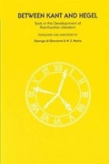 Cover: Between Kant and Hegel - State University of New York Press