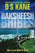 Cover: Baksheesh (Bribes) - Swiftshadow Group, Inc.