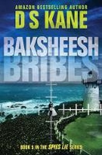 Enlarge image Cover: Baksheesh (Bribes) - Swiftshadow Group, Inc.