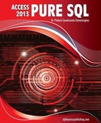 Abbildung von: MS Access 2013 Pure SQL - Alphapress
