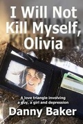 Cover: I Will Not Kill Myself, Olivia - Syzergy Press