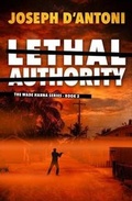 Cover: Lethal Authority - Corporate Sciences, Inc.