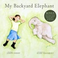 Cover: My Backyard Elephant - Oakenday Press