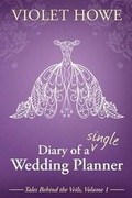 Cover: Diary of a Single Wedding Planner - Charbar Productions