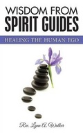 Cover: Wisdom from Spirit Guides - Light of Our Being