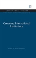 Cover: Greening International Institutions - Routledge