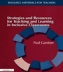 Cover: Strategies and Resources for Teaching and Learning in Inclusive Classrooms - David Fulton Publishers Ltd