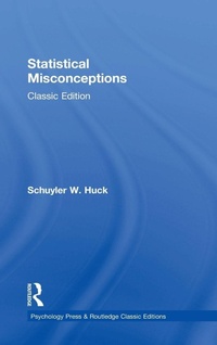 Enlarge image Cover: Statistical Misconceptions - Routledge