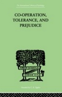 Bild vergrößern Bild: Co-Operation, Tolerance, And Prejudice - Routledge
