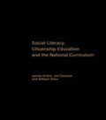 Cover: Social Literacy, Citizenship Education and the National Curriculum - Routledge