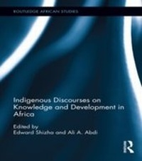 Enlarge image Cover: Indigenous Discourses on Knowledge and Development in Africa - Routledge