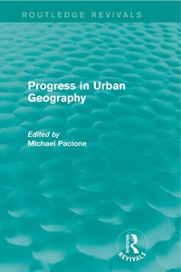 Abbildung von: Progress in Urban Geography (Routledge Revivals) - Routledge