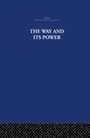 Cover: The Way and Its Power - Routledge