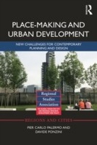Enlarge image Cover: Place-making and Urban Development - Routledge