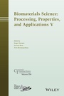 Bild: Biomaterials Science: Processing, Properties and Applications V - Wiley