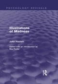 Cover: Illustrations of Madness (Psychology Revivals) - Routledge