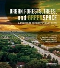 Abbildung von: Urban Forests, Trees, and Greenspace - Routledge