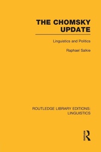 Enlarge image Cover: The Chomsky Update (RLE Linguistics A: General Linguistics) - Routledge