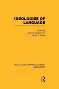 Cover: Ideologies of Language (RLE Linguistics A: General Linguistics) - Routledge