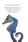 Cover: Etienne Decroux and his Theatre Laboratory - Routledge