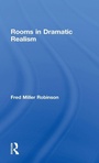 Cover: Rooms in Dramatic Realism - Routledge