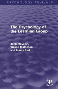 Enlarge image Cover: The Psychology of the Learning Group - Psychology Press Ltd