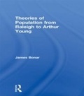 Cover: Theories of Population from Raleigh to Arthur Young - Routledge