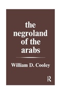 Cover: The Negroland of the Arabs Examined and Explained (1841) - Routledge