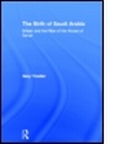 Cover: The Birth of Saudi Arabia - Routledge