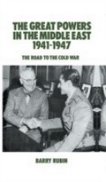 Cover: The Great Powers in the Middle East 1941-1947 - Routledge