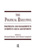 Cover: The Political Executive - Routledge