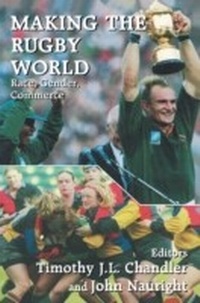 Abbildung von: Making the Rugby World - Routledge
