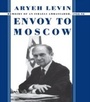 Cover: Envoy to Moscow - Routledge