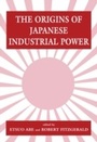 Bild: The Origins of Japanese Industrial Power - Routledge
