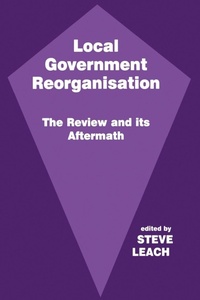 Enlarge image Cover: Local Government Reorganisation - Routledge