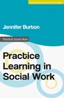 Cover: Practice Learning in Social Work - Bloomsbury Academic