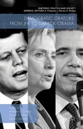Cover: Democratic Orators from JFK to Barack Obama - Palgrave Macmillan