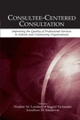 Cover: Consultee-Centered Consultation - Routledge