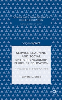 Abbildung von: Service-Learning and Social Entrepreneurship in Higher Education - Palgrave Pivot