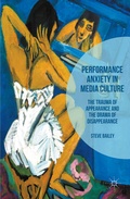 Cover: Performance Anxiety in Media Culture - Palgrave Macmillan