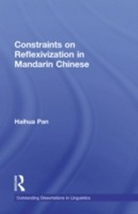 Enlarge image Cover: Constraints on Reflexivization in Mandarin Chinese - Routledge