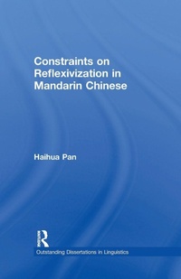 Enlarge image Cover: Constraints on Reflexivization in Mandarin Chinese - Routledge