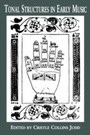 Cover: Tonal Structures in Early Music - Routledge