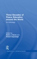 Cover: Three Decades of Peace Education around the World - Routledge